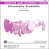 Download or print Chromatic Probiotic - Alto Sax 1 Sheet Music Printable PDF 2-page score for Classical / arranged Jazz Ensemble SKU: 317929.
