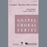 Download or print Climbin' Higher Mountains (arr. Kirby Shaw) Sheet Music Printable PDF 11-page score for Gospel / arranged SSA Choir SKU: 1294580.
