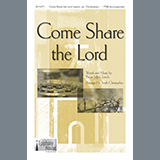 Download or print Come Share The Lord Sheet Music Printable PDF 9-page score for Sacred / arranged TTBB Choir SKU: 459698.