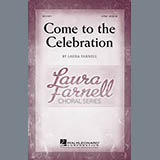Download or print Come To The Celebration Sheet Music Printable PDF 5-page score for Festival / arranged 2-Part Choir SKU: 156932.