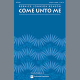 Download or print Come Unto Me Sheet Music Printable PDF 7-page score for Concert / arranged SATB Choir SKU: 92599.