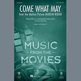 Download or print Come What May (from Moulin Rouge) (arr. Mac Huff) Sheet Music Printable PDF 10-page score for Pop / arranged SSA Choir SKU: 444168.