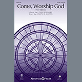 Download or print Come, Worship God Sheet Music Printable PDF 11-page score for Sacred / arranged SATB Choir SKU: 251896.