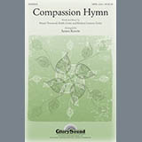Download or print Compassion Hymn Sheet Music Printable PDF 13-page score for Concert / arranged SATB Choir SKU: 86530.