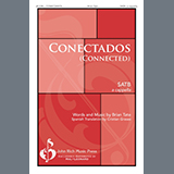Download or print Conectados (Connected) Sheet Music Printable PDF 11-page score for Concert / arranged SATB Choir SKU: 1200115.