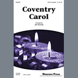 Download or print Coventry Carol Sheet Music Printable PDF 5-page score for Christmas / arranged SATB Choir SKU: 86923.