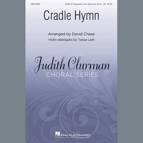 Download Traditional Hymn Cradle Hymn (arr. David Chase) Sheet Music and Printable PDF Score for SATB Choir
