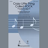 Download or print Crazy Little Thing Called ROCK (arr. Tom Anderson) Sheet Music Printable PDF 13-page score for Rock / arranged SAB Choir SKU: 414774.