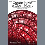 Download or print Create In Me A Clean Heart Sheet Music Printable PDF 6-page score for Sacred / arranged SATB Choir SKU: 195557.
