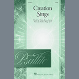 Download or print Creation Sings Sheet Music Printable PDF 14-page score for Sacred / arranged SATB Choir SKU: 1393056.
