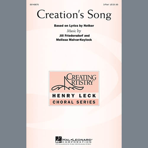 Download or print Jill Friedersdorf and Melissa Malvar-Keylock Creation's Song Sheet Music Printable PDF 10-page score for Concert / arranged 3-Part Treble Choir SKU: 156990.