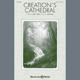 Download or print Creation's Cathedral Sheet Music Printable PDF 11-page score for Sacred / arranged SATB Choir SKU: 407426.