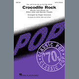 Download or print Crocodile Rock (arr. Roger Emerson) Sheet Music Printable PDF 12-page score for Pop / arranged SATB Choir SKU: 444146.
