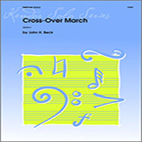 Download or print Cross-Over March Sheet Music Printable PDF 2-page score for Classical / arranged Percussion Solo SKU: 124785.