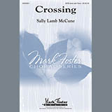 Download or print Crossing Sheet Music Printable PDF 2-page score for Festival / arranged SATB Choir SKU: 153249.