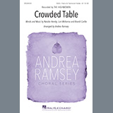 Download or print Crowded Table (arr. Andrea Ramsey) Sheet Music Printable PDF 14-page score for Concert / arranged SSA Choir SKU: 442906.