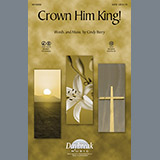 Download or print Crown Him King! Sheet Music Printable PDF 11-page score for Romantic / arranged SATB Choir SKU: 98636.