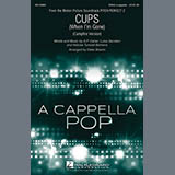 Download or print Cups (When I'm Gone) (Campfire Version) (from Pitch Perfect 2) (arr. Deke Sharon) Sheet Music Printable PDF 7-page score for A Cappella / arranged SSA Choir SKU: 158927.