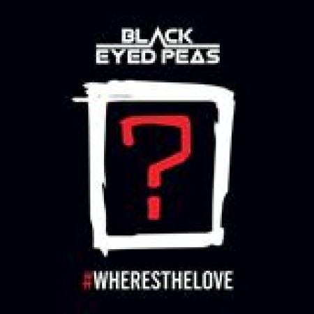 #WHERESTHELOVE (feat. The World) The Black Eyed Peas 123807