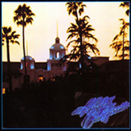 Hotel California Eagles 197114