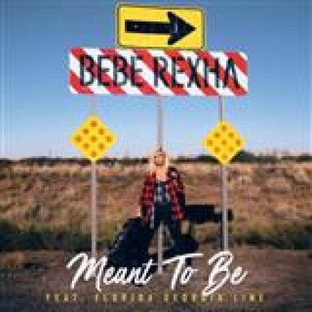 Meant To Be (feat. Florida Georgia Line) Bebe Rexha 197099