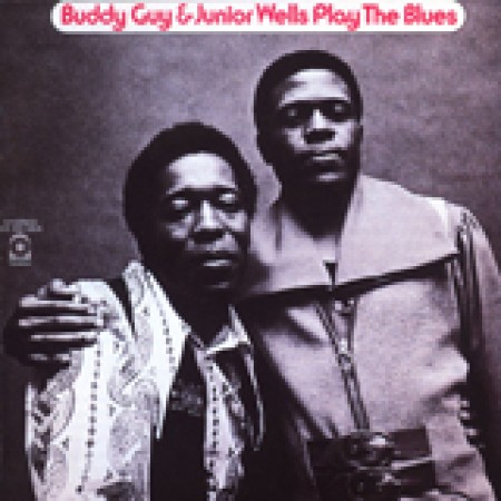 Messin' With The Kid Buddy Guy & Junior Wells 403846
