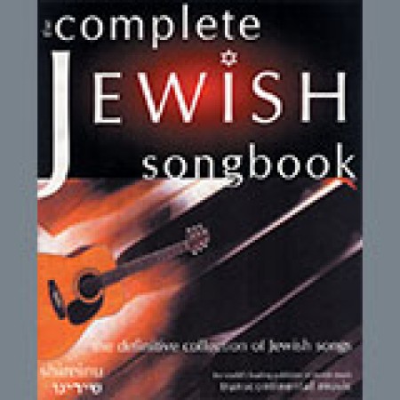Various The Complete Jewish Songbook (The Definitive Collection of Jewish Songs) music notes 1268882