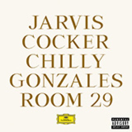 Jarvis Cocker & Chilly Gonzales The Tearjerker Returns 477271