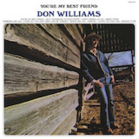 You're My Best Friend Don Williams 181714