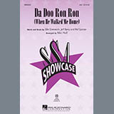 Download or print Da Doo Ron Ron (When He Walked Me Home) Sheet Music Printable PDF 9-page score for Concert / arranged SSA Choir SKU: 96434.
