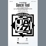 Download or print Dancin' Fool (arr. Kirby Shaw) Sheet Music Printable PDF 11-page score for Jazz / arranged SATB Choir SKU: 445989.