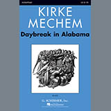 Download or print Daybreak In Alabama Sheet Music Printable PDF 7-page score for Concert / arranged SATB Choir SKU: 95802.