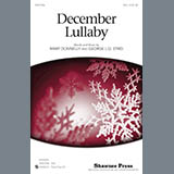 Download or print December Lullaby Sheet Music Printable PDF 9-page score for Advent / arranged SSA Choir SKU: 474476.