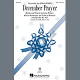 Download or print December Prayer (arr. Mac Huff) Sheet Music Printable PDF 11-page score for Pop / arranged SAB Choir SKU: 160400.