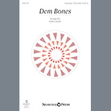 Download or print Dem Bones Sheet Music Printable PDF 11-page score for Concert / arranged Choir SKU: 198402.