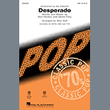 Download or print Desperado (arr. Mac Huff) Sheet Music Printable PDF 7-page score for Pop / arranged SAB Choir SKU: 1135207.