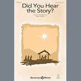 Download or print Did You Hear The Story? Sheet Music Printable PDF 11-page score for Christmas / arranged SATB Choir SKU: 170275.