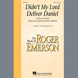 Download or print Didn't My Lord Deliver Daniel (arr. Roger Emerson) Sheet Music Printable PDF 7-page score for Concert / arranged 2-Part Choir SKU: 446327.
