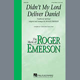 Download or print Didn't My Lord Deliver Daniel (arr. Roger Emerson) Sheet Music Printable PDF 7-page score for Concert / arranged 3-Part Mixed Choir SKU: 446333.