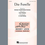 Download or print D. Jason Bishop Die Forelle (Schubert) Sheet Music Printable PDF 17-page score for Classical / arranged 3-Part Treble Choir SKU: 157379.