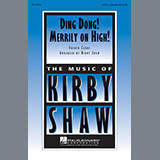 Download or print Ding Dong! Merrily On High! Sheet Music Printable PDF 1-page score for Christmas / arranged SATB Choir SKU: 96592.