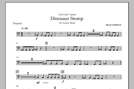 Download Sean O'Boyle Dinosaur Stomp - Timpani Sheet Music