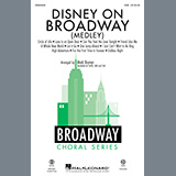 Download or print Disney On Broadway (Medley) Sheet Music Printable PDF 47-page score for Disney / arranged SAB Choir SKU: 1238067.