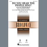 Download or print Do You Hear The People Sing? (from Les Misérables) (arr. John Leavitt) Sheet Music Printable PDF 9-page score for Broadway / arranged SAB Choir SKU: 508452.