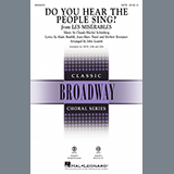 Download or print Do You Hear The People Sing? (from Les Misérables) (arr. John Leavitt) Sheet Music Printable PDF 9-page score for Broadway / arranged SATB Choir SKU: 508478.