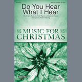 Download or print Do You Hear What I Hear Sheet Music Printable PDF 18-page score for Christian / arranged SATB Choir SKU: 159774.