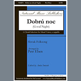 Download or print Dobru Noc (Good Night) Sheet Music Printable PDF 11-page score for Concert / arranged SATB Choir SKU: 459726.
