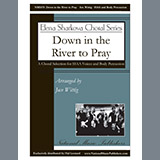 Download or print Down in the River to Pray Sheet Music Printable PDF 10-page score for Sacred / arranged SSAA Choir SKU: 411018.