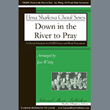 Download or print Down in the River to Pray Sheet Music Printable PDF 11-page score for Concert / arranged SATB Choir SKU: 1357289.