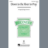 Download or print Down To The River To Pray (arr. Roger Emerson) Sheet Music Printable PDF 15-page score for Folk / arranged 3-Part Mixed Choir SKU: 98629.